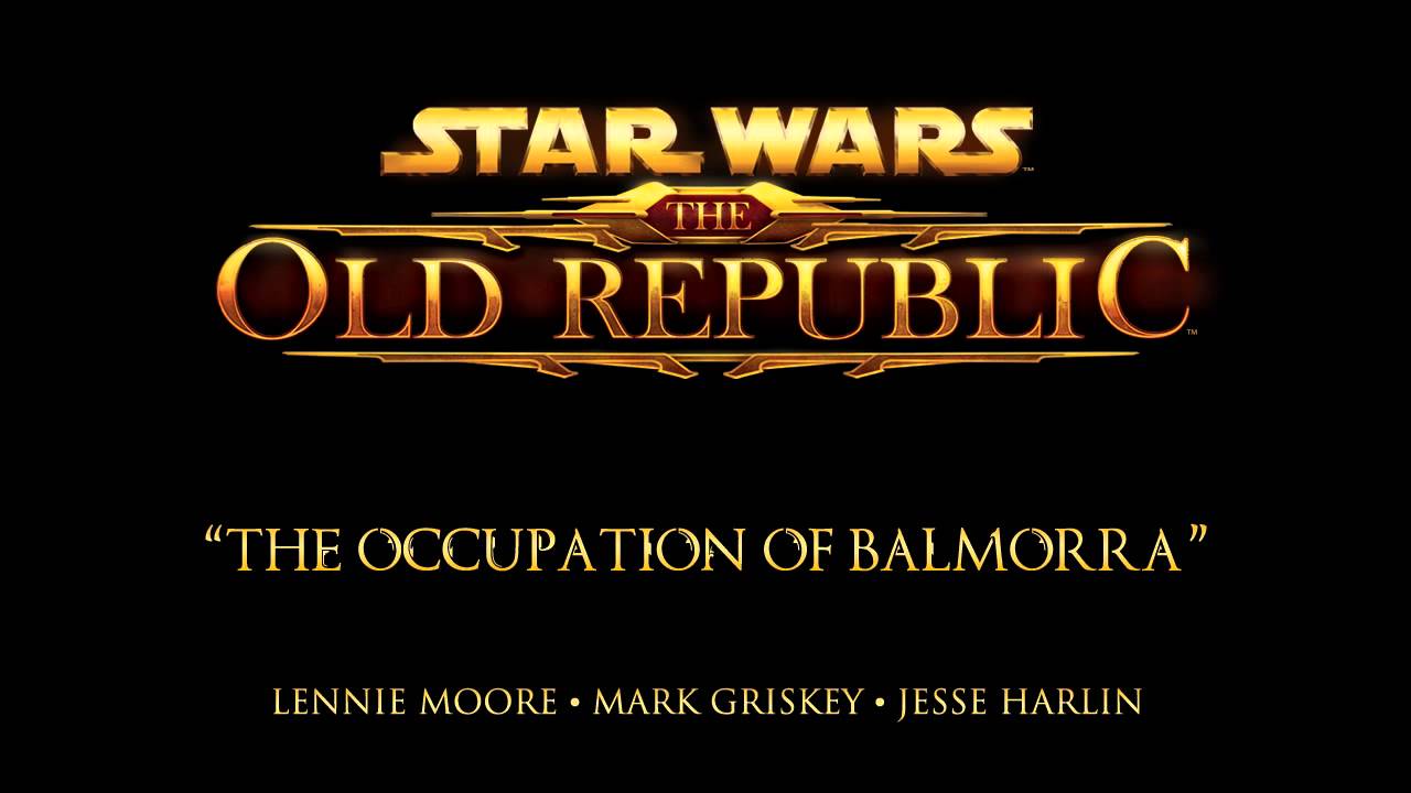 The Occupation of Balmorra - The Music of STAR WARS: The Old Republic