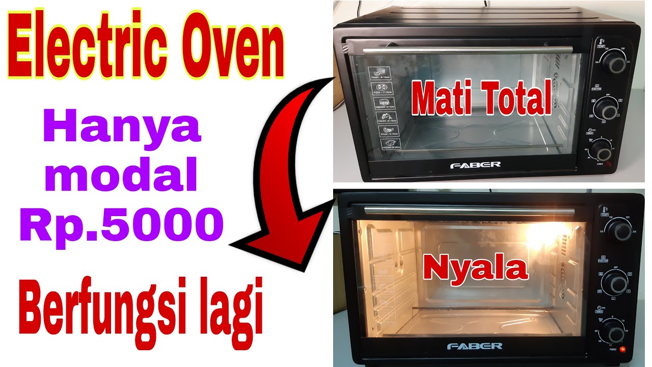 Hanya Dengan Mengganti ini,  Oven Listrik Mati Total Normal Kembali || How to Repair Electric Oven