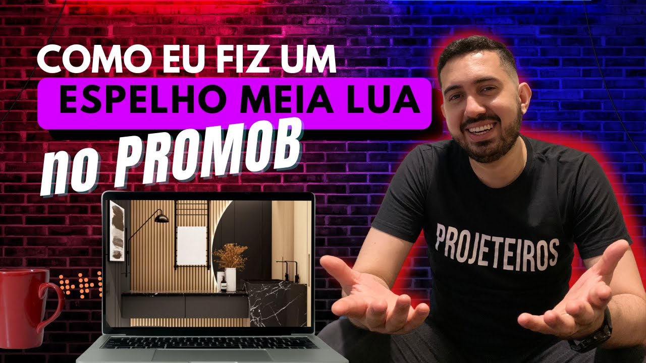 COMO EU FIZ UM ESPELHO MEIA LUA NO PROMOB
