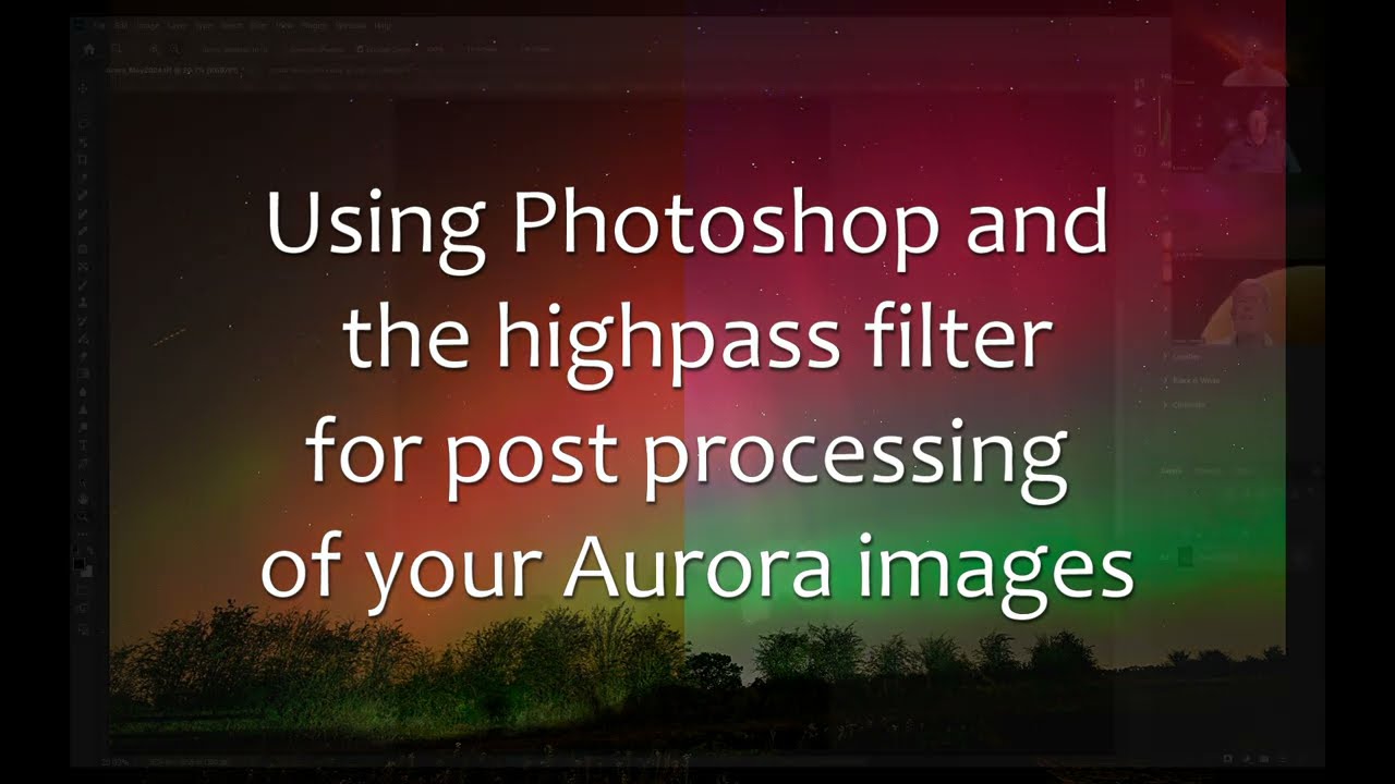 Using Photoshop Highpass filters to improve your aurora images