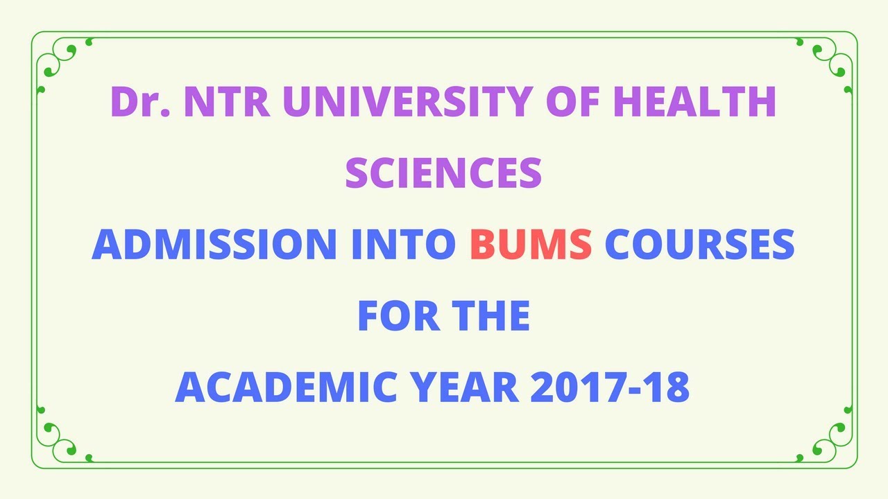 Dr NTR University of health sciences admissions into BUMS(Bachelor of unani medicine & Surgery )