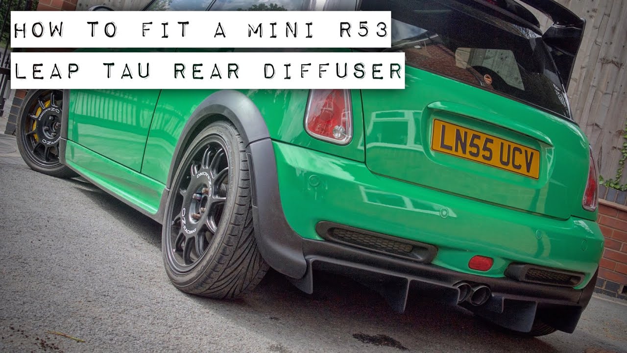 Mini R53 How to fit a Leap TAU Rear Diffuser for Cooper S Bumper