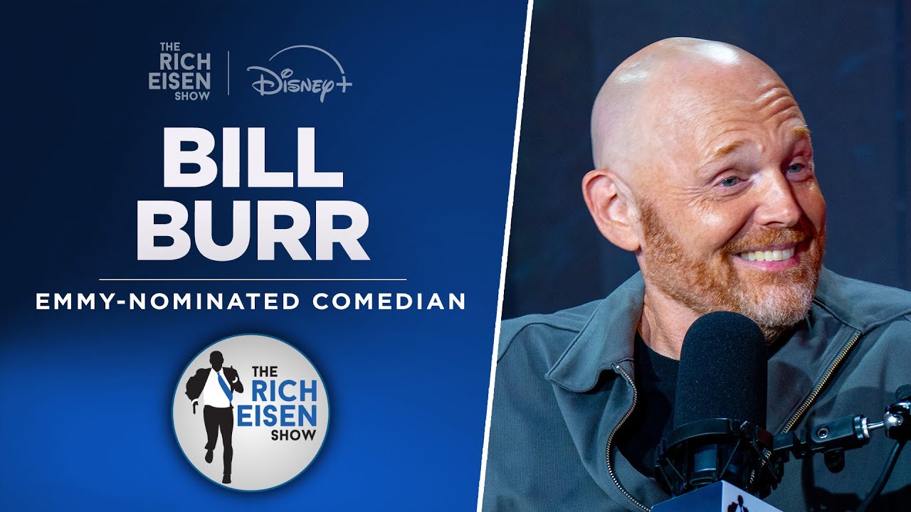Bill Burr Talks Bill Belichick, Sports Fans Etiquette & Much More with Rich Eisen | Full Interview
