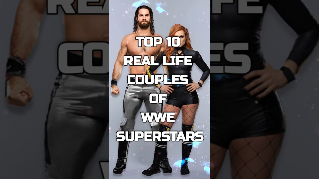 Top 10 Real Life Couple of WWE Superstars ❤️💛❣️ #shorts #wwe #top10