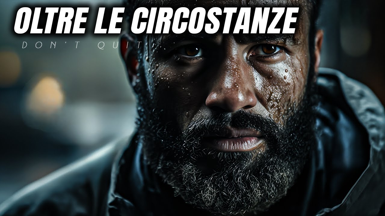 Oltre le Circostanze: Come attivare il tuo POTENZIALE - Discorso Motivazionale Italiano