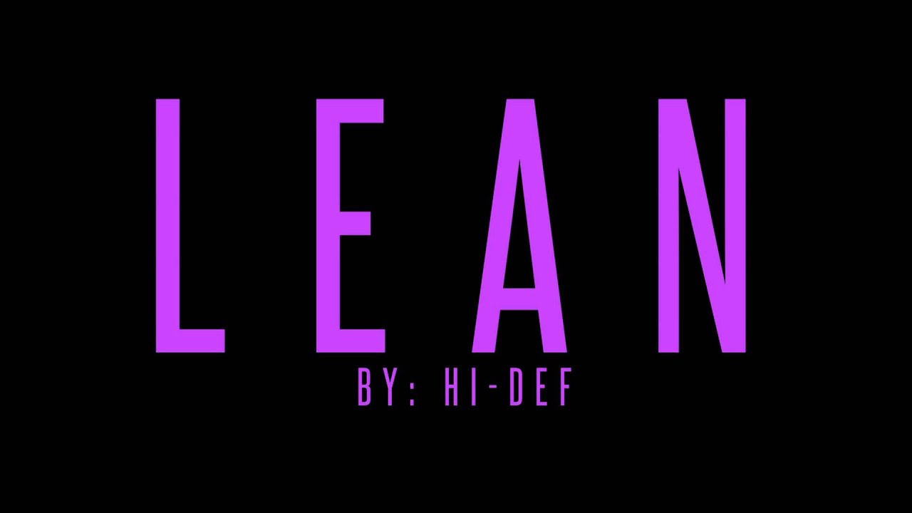 Hi Def - Lean ( Audio Leak Produced by @EmazinHappens )