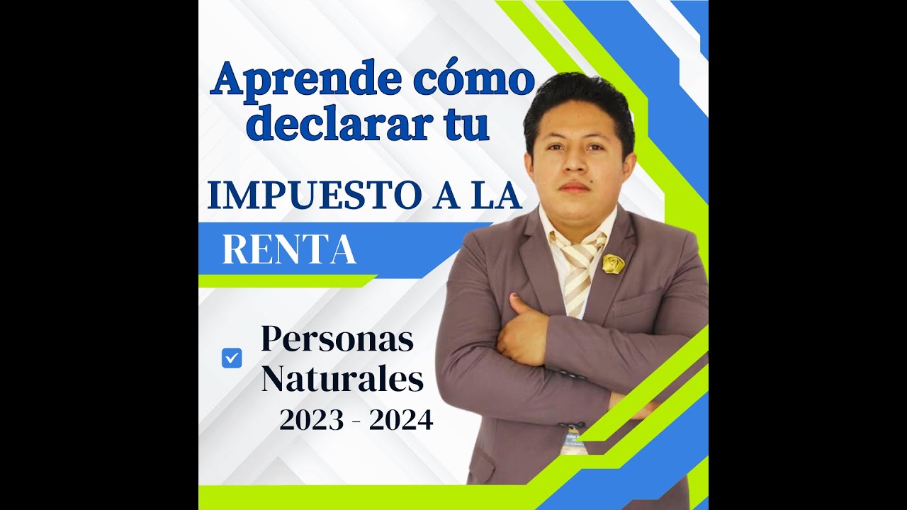 Declaración de Impuesto a la Renta - Casos Prácticos 🤓 EC 🇪🇨