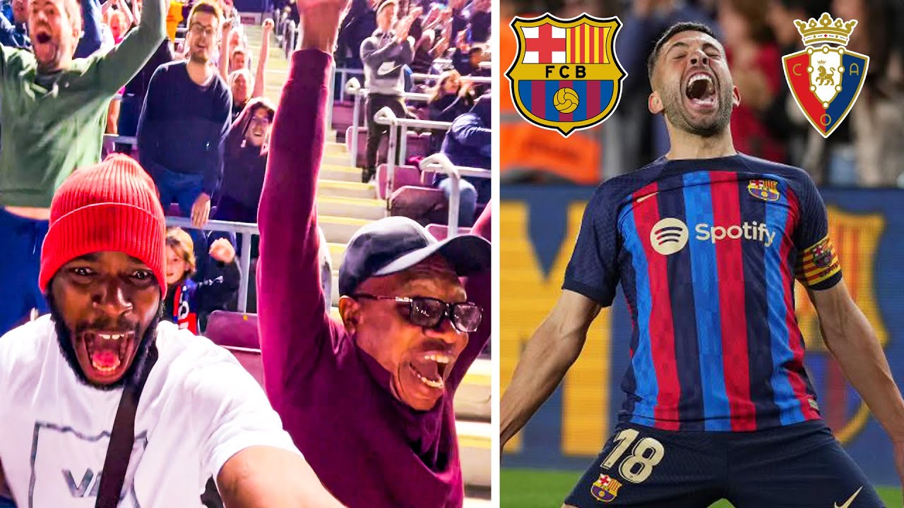 I TOOK MY DAD TO CAMP NOU FOR THE FIRST TIME | BARCELONA vs OSASUNA!!