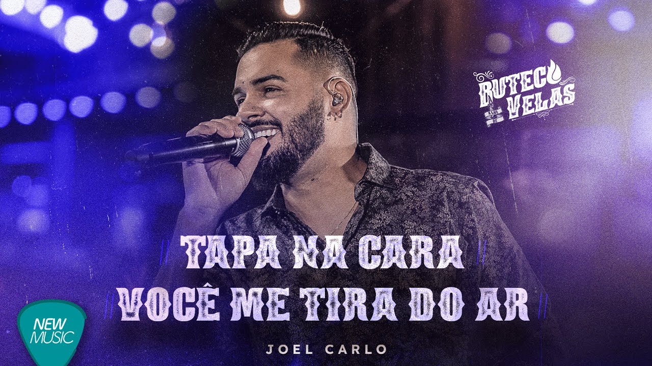Joel Carlo - Tapa na Cara , Voc&ecirc; Me Tira do Ar (Boteco a Luz de Velas) {Clipe Oficial}