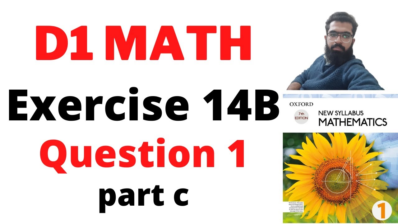 d1 exercise 14B Question 1 part c || d1 ex 14b q 1 || d1 math solutions etutor