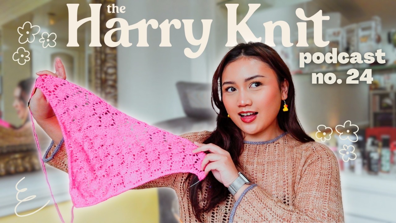 Knitting Podcast No. 24 | A Sweater in Summer, Sheer Tops & More Knits too!