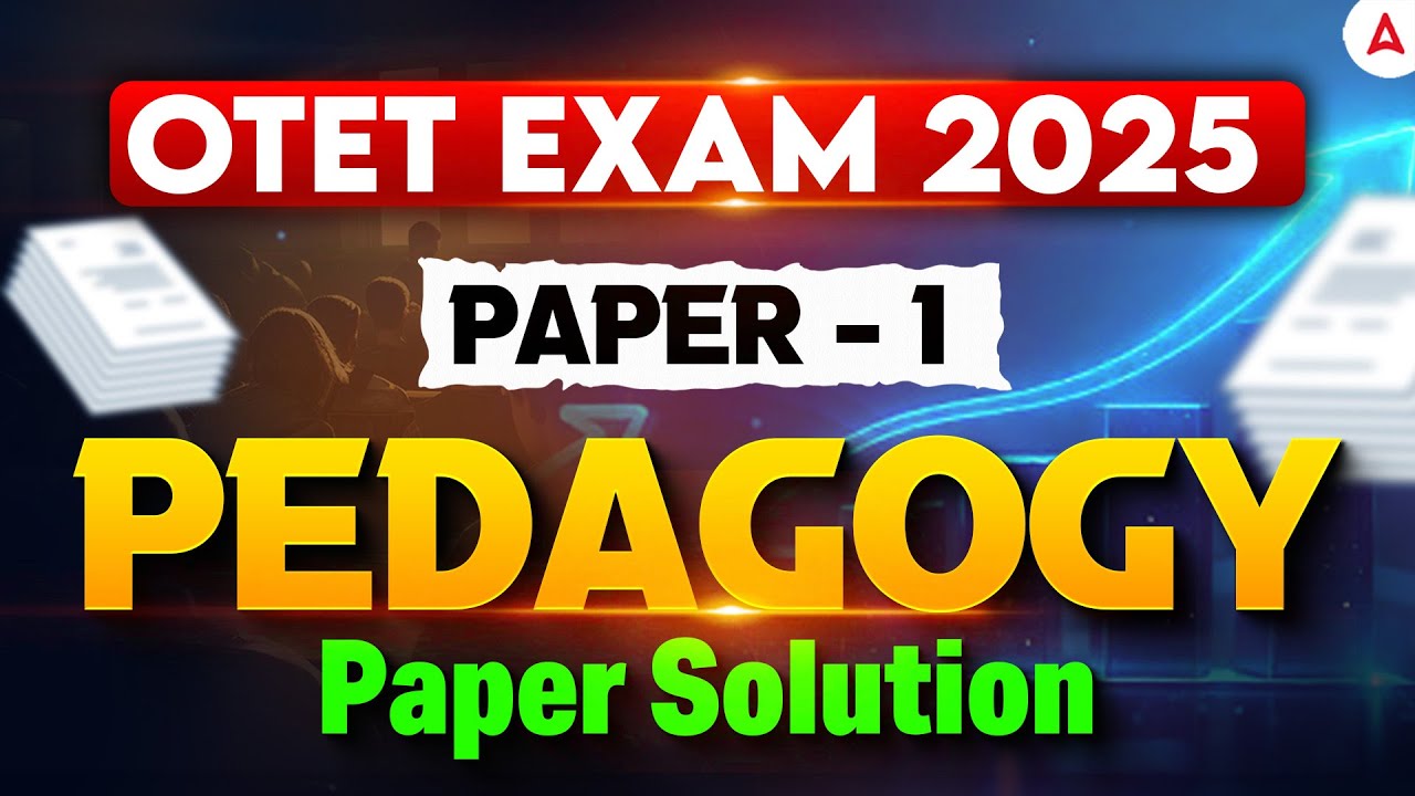 OTET 2025 Question Answer Paper 1 | OTET Answer Key 2025 | OTET Pedagogy Paper Solution