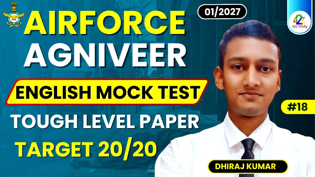 Airforce Agniveer English Mock Test 18 For 01/2027 Batch | Airforce Group X Y English Practice Set