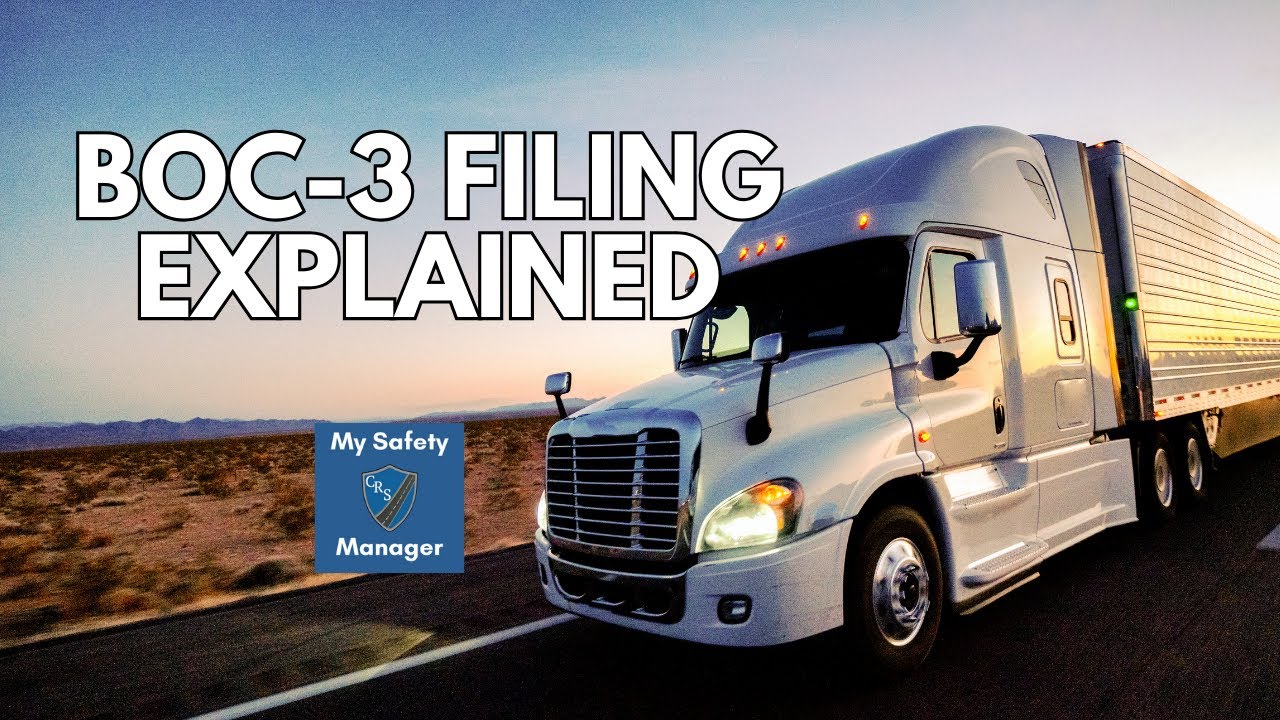 BOC-3 Filing Explained: What Trucking Companies Need to Know