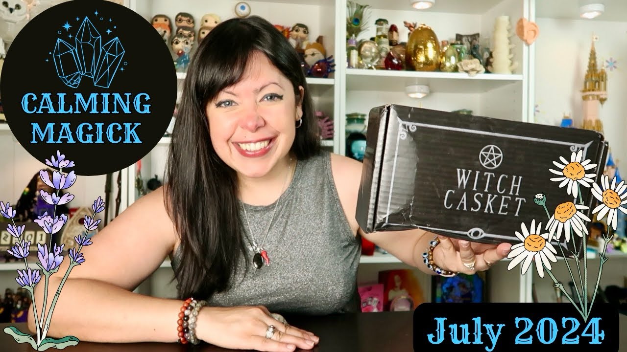WITCH CASKET Unboxing | July 2024 | CALMING MAGICK🌼