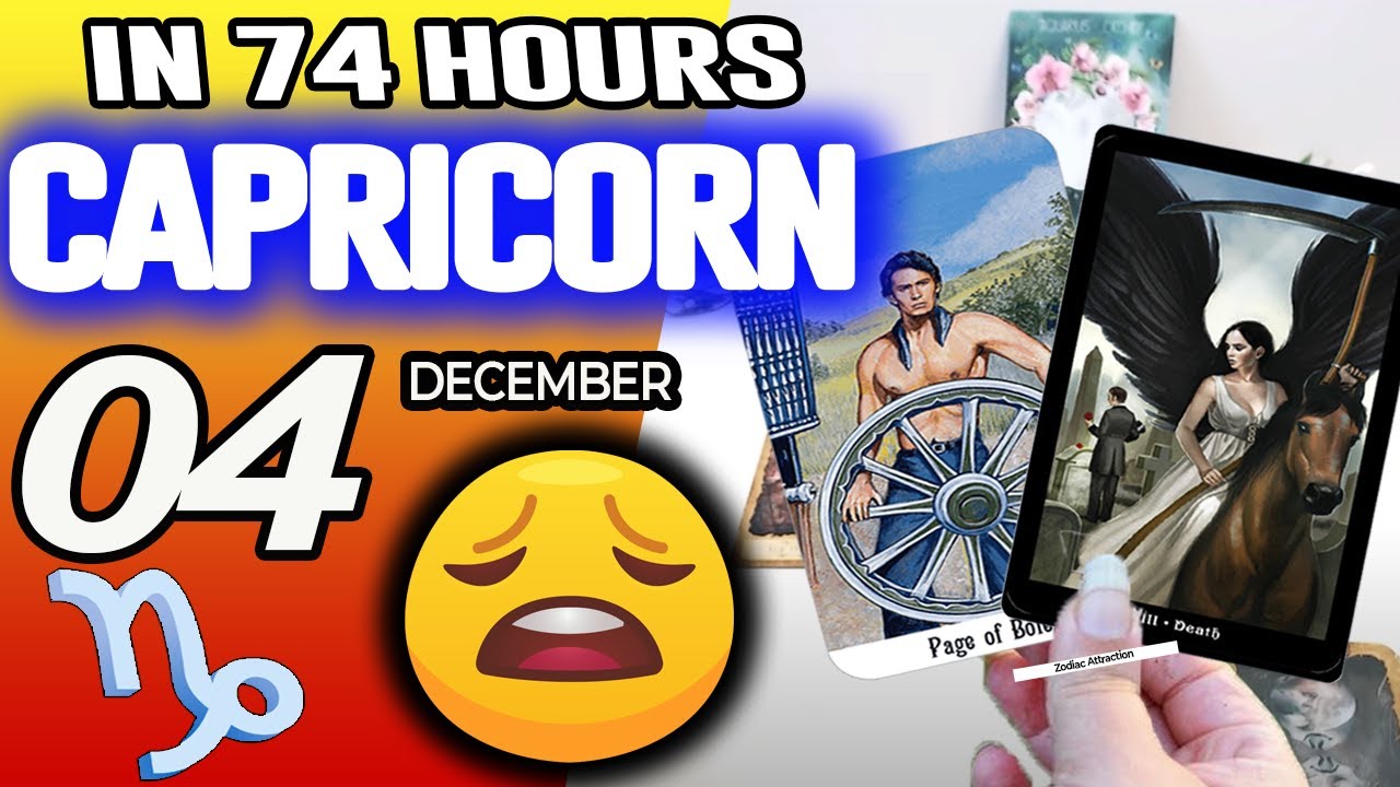 Capricorn ♑IN 74 HOURS⏳YOUR LIFE WOULD TAKE AN UNEXPECTED TURN😩 horoscope for today DECEMBER 4 2025