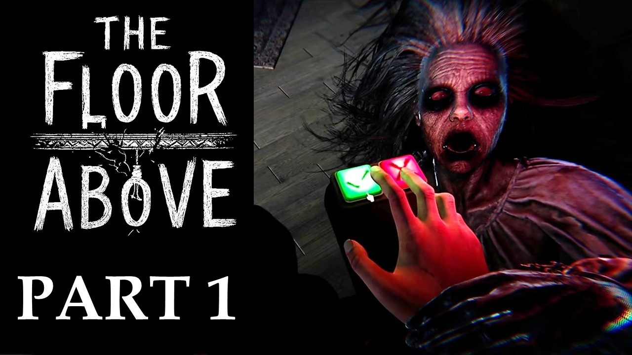 The Floor Above - Part 1 - Strapped to a Chair in a Room with Harmful Anomalies and Hallucinations