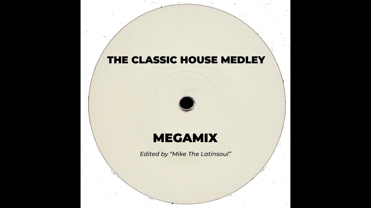 Various - The Classic House Medley - Megamix