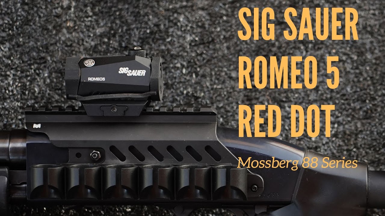 Sig Sauer Romeo 5 Red Dot On The Mossberg 88 Security