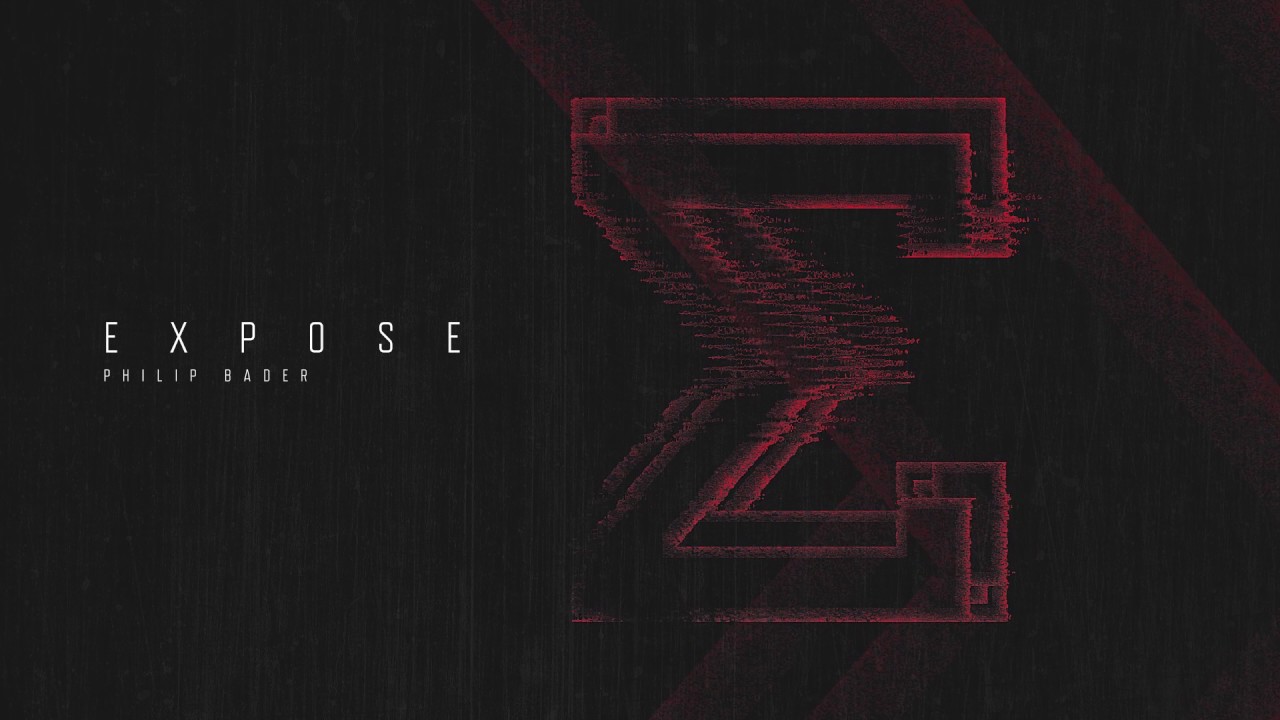 Philip Bader - Expose