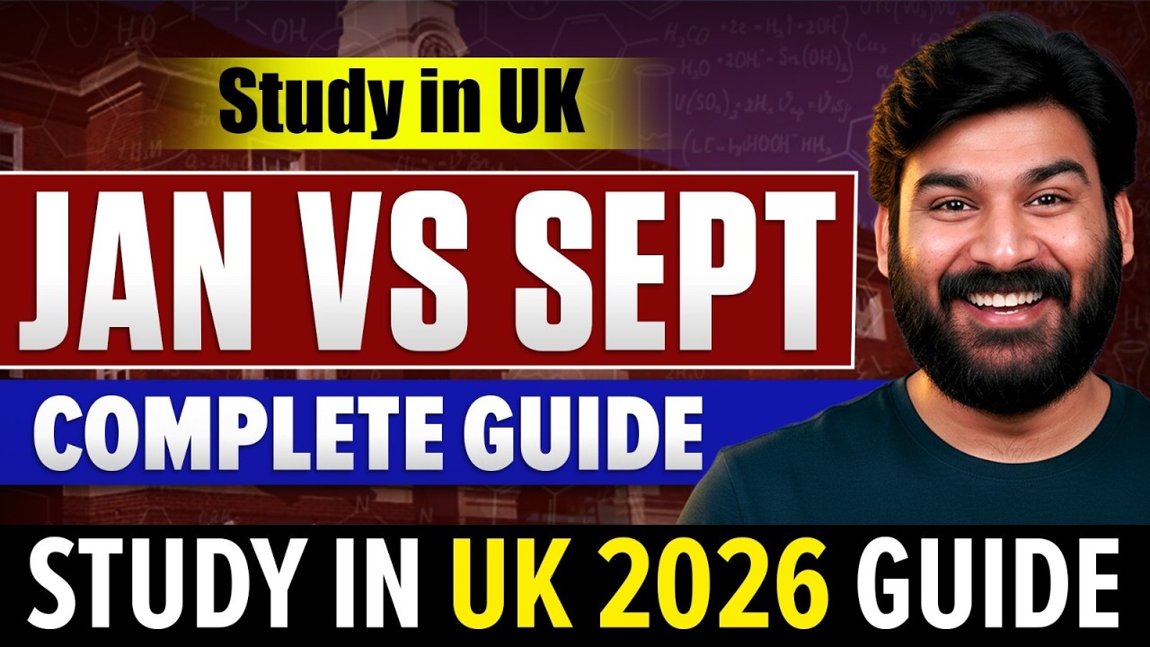 September Vs January Intake UK 🇬🇧 | Which Intake is Better for Indian Students 2026?