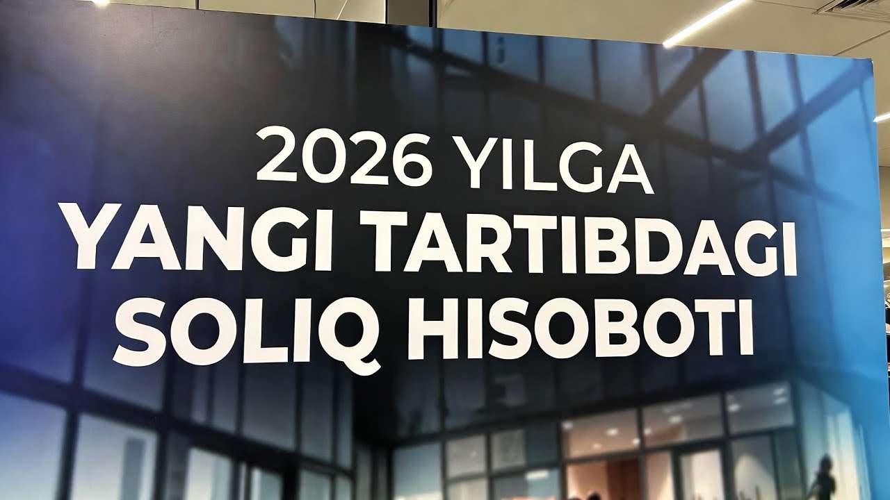 2026 ЙИЛДАН ЯНГИ ТАРТИБДАГИ СОЛИҚ ҲИСОБОТИ #soliq