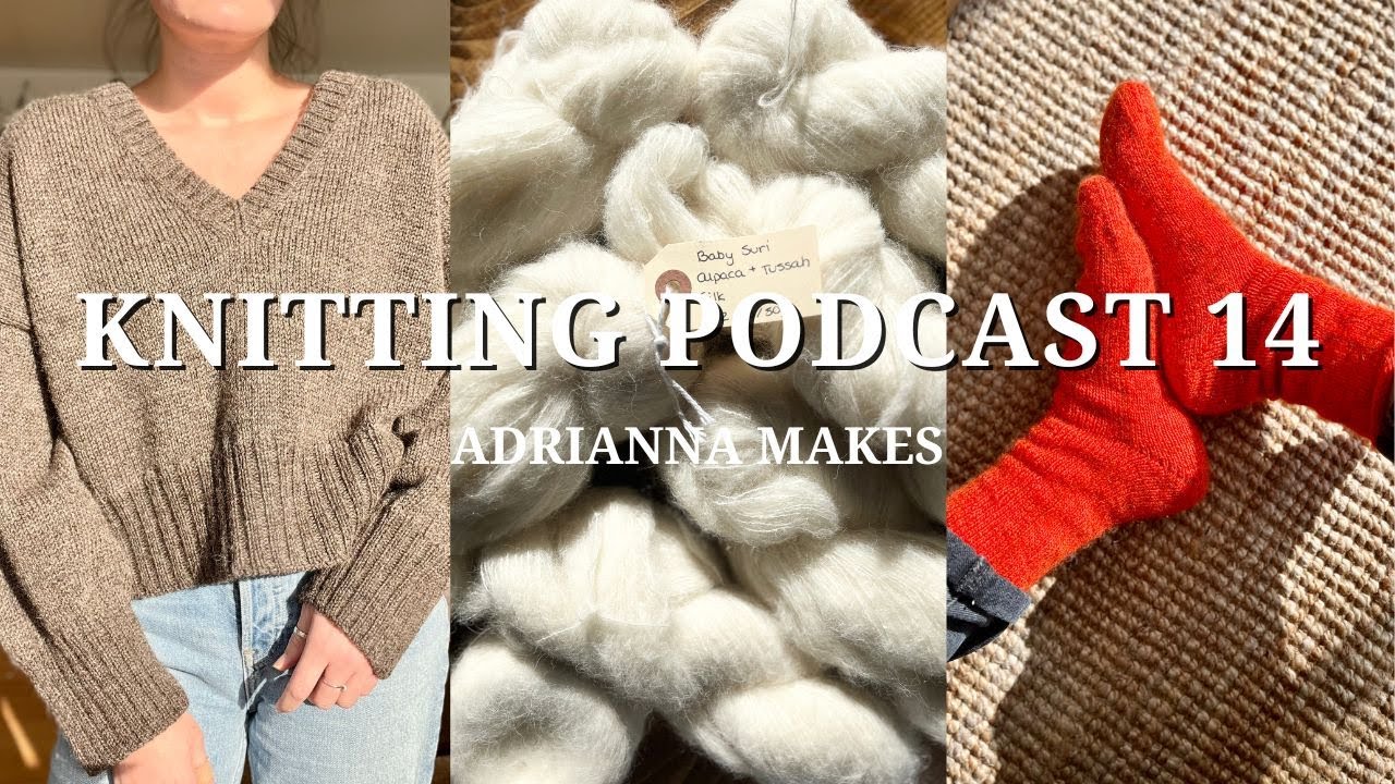 Harlow Sweater V Neck, Mohair Socks, Fingerless Gloves || Knitting Podcast 14