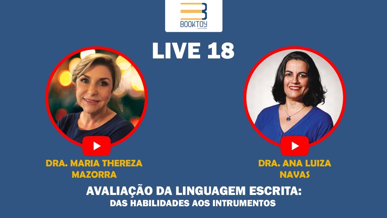 LIVE 18 - AVALIAÇÃO DA LINGUAGEM ESCRITA: das habilidades aos instrumentos