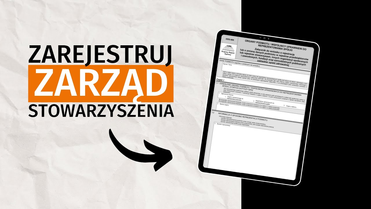 Jak wypełnić KRS-WK: rejestracja zarządu i komisji rewizyjnej nowego stowarzyszenia