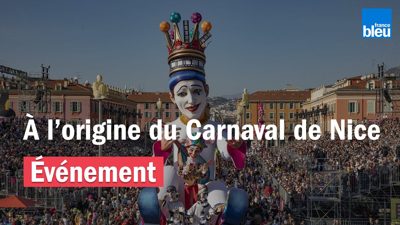 À l'origine du Carnaval de Nice