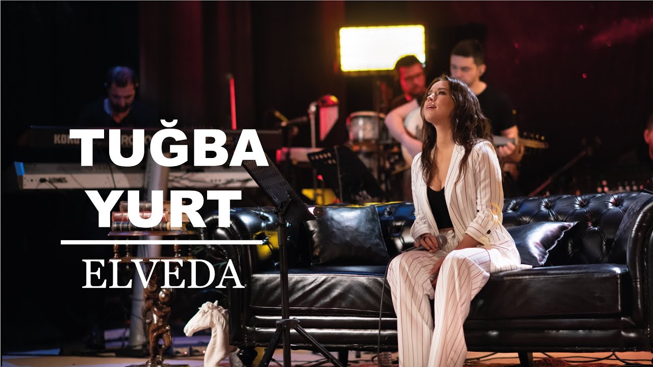 Tuğba Yurt - Elveda (Akustik Canlı Performans)