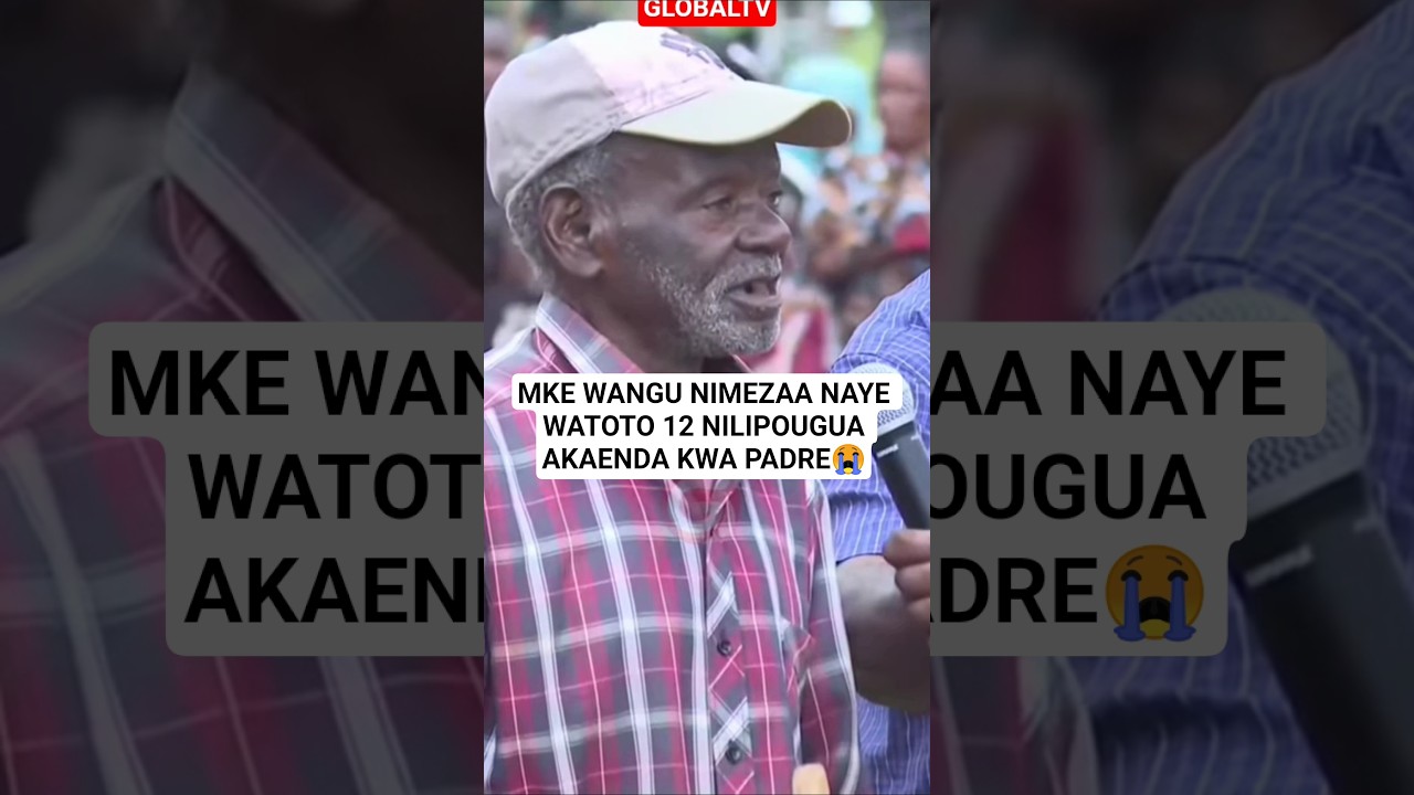 MKE WANGU NIMEZAA NAYE WATOTO 12 NILIPOUGUA AKAENDA KWA PADRE - MZEE AFUNGUKA MBELE YA MWIGULU 😭