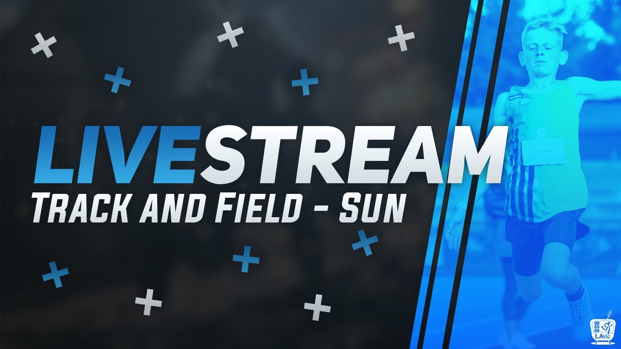 🔴 2022 Commonwealth Bank State Track and Field Championships - Sunday // LAVicTVLive
