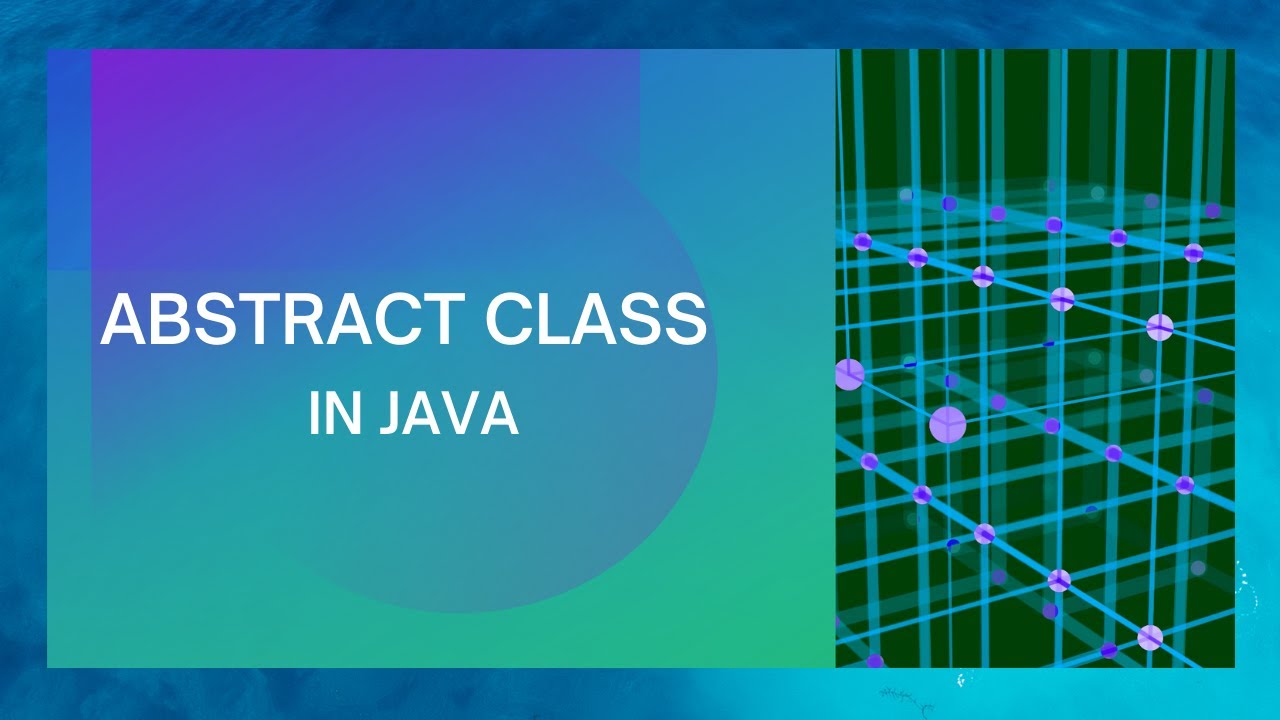 Abstract class in Java with examples || Learn Abstraction in Java