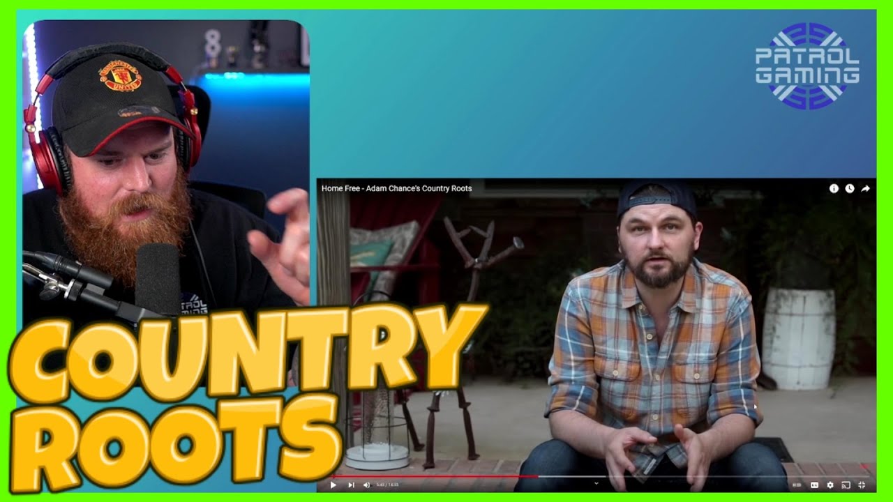 HOME FREE Adam Chance's Country Roots Reaction