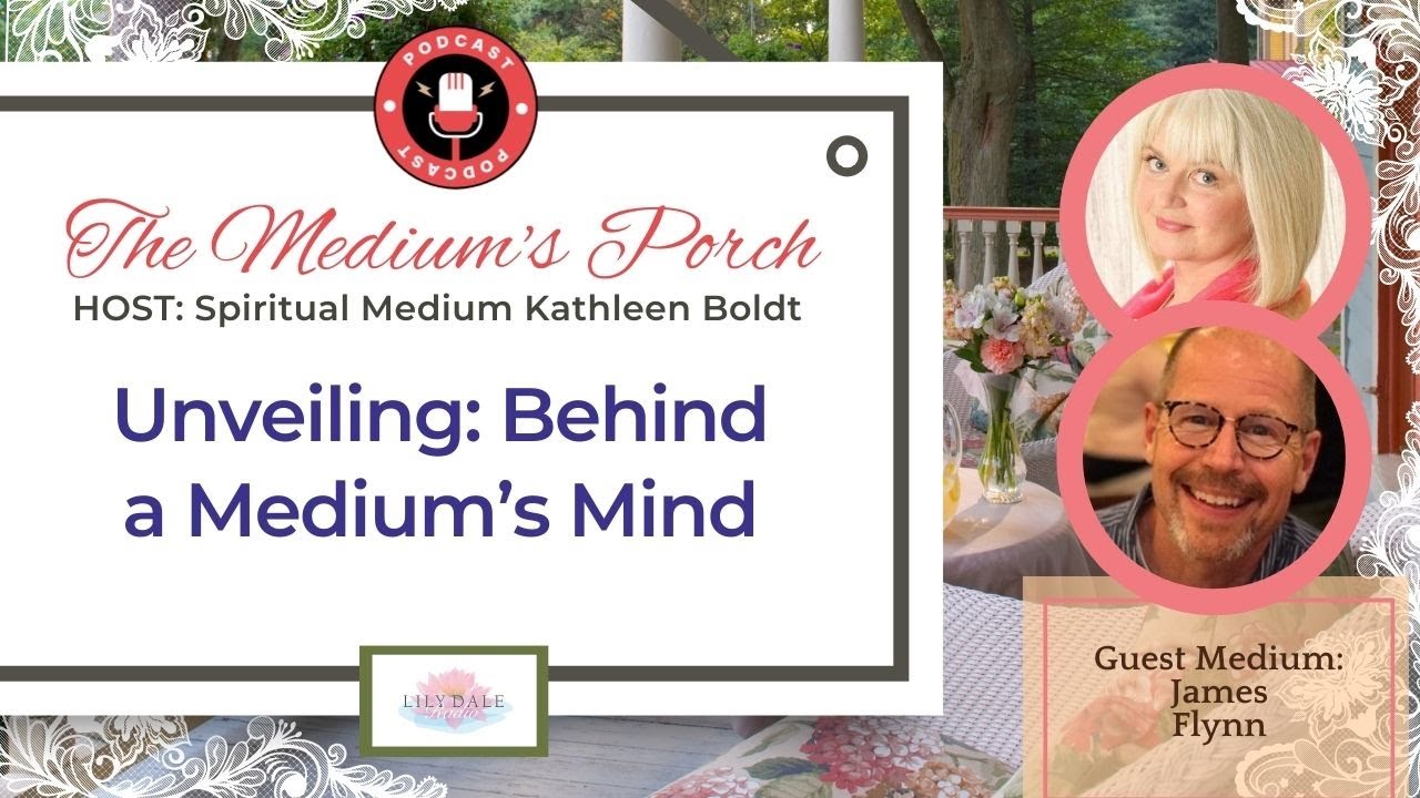 Unveiling: Behind a Medium's Mind