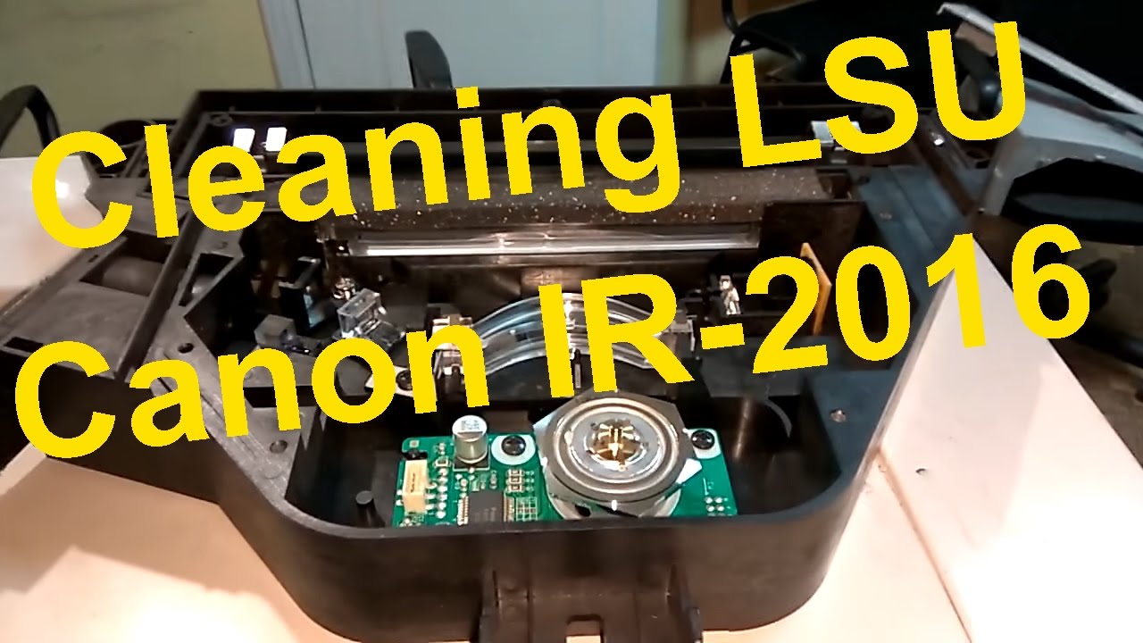 Чистка линз принтера LSU на Canon IR-2016 Устранение дефектов печати