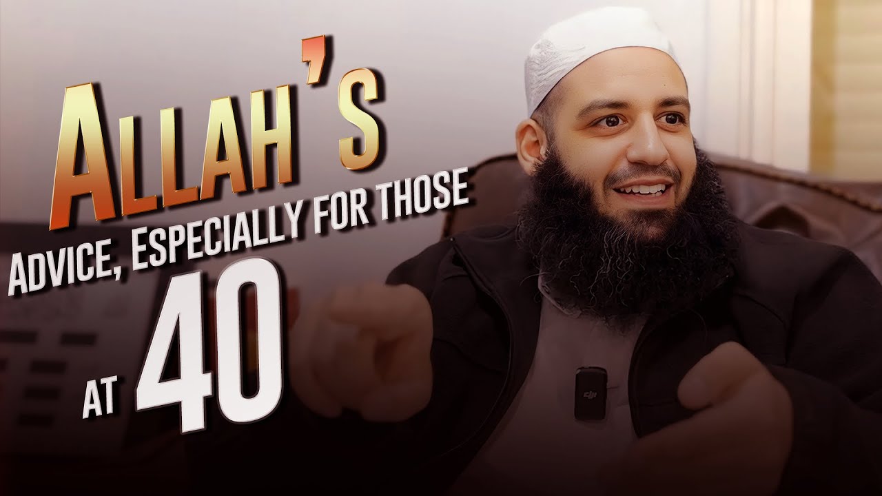 Allah’s Advice, Especially for Those at 40 | Abu Bakr Zoud