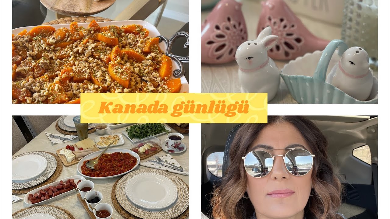 KANADA GÜNLÜGÜ: KABAK TATLISI YAPTIM | YUMURTA BAYRAMI KAHVALTISI | DISARDA ATES YAKTIK