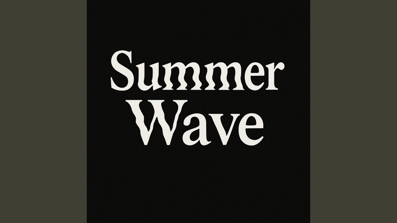 Summer Wave