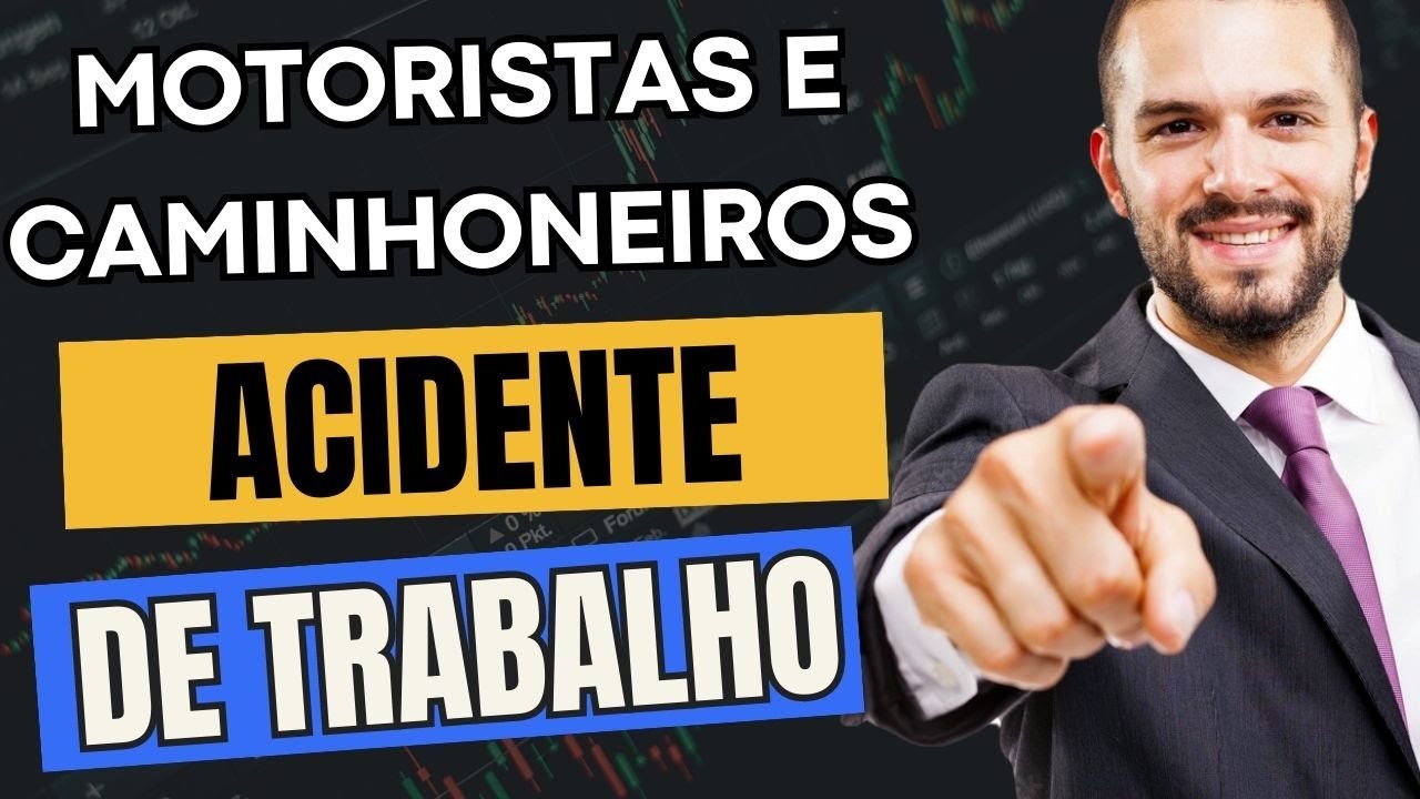CAMINHONEIROS E MOTORISTAS - ACIDENTE DE TRABALHO, DIREITOS E RESPONSABILIDADE - QUEM PAGA?