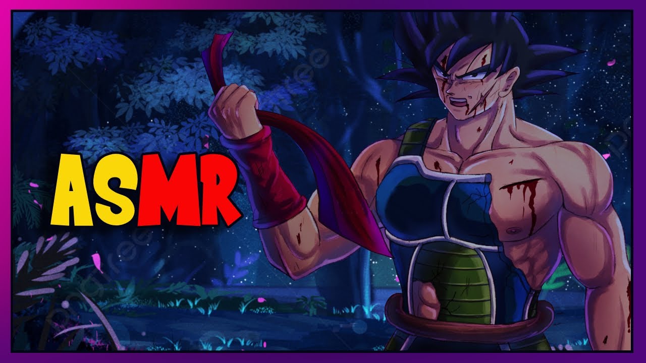 A WOUNDED Bardock Needs Your Healing TOUCH || Dragon Ball ASMR