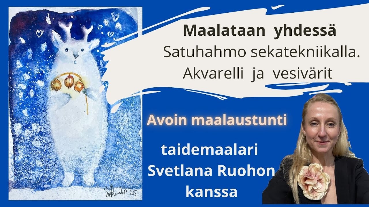 Maalataan yhdessä. Satuhahmo sekatekniikalla. Akvarelli ja vesiväri!