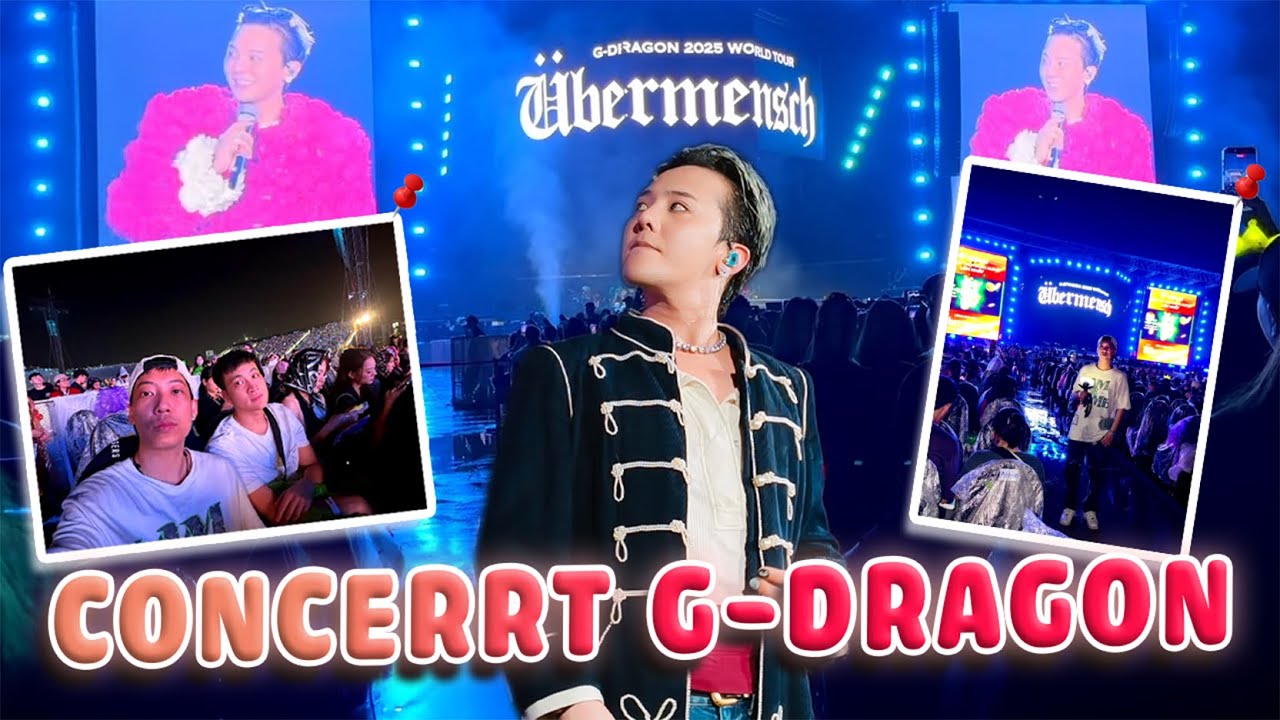 POV từ nhà đến Concert G-Dragon đỉnh chóp cùng em Nhism và hội chị em nóc nhà Refund.