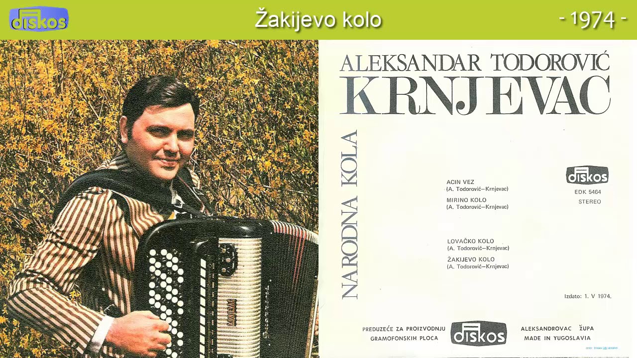 Aleksandar Todorovic Krnjevac - Zakijevo kolo - (Audio 1974)