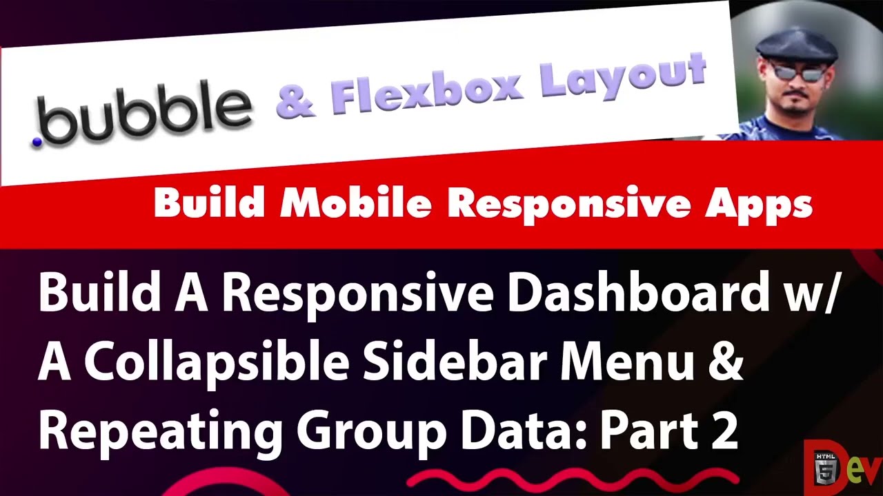 Bubble Io Flexbox - Mobile Responsive Dashboard With A Sidebar Menu & Repeating Group Data - Part 2