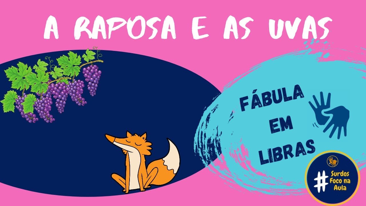 Fábulas em Libras - A raposa e as uvas #narrativasemlibras