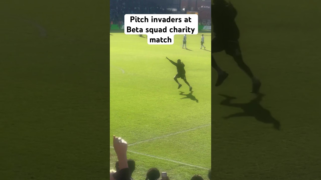 Pitch invaders ran onto beta squad charity match causing it to get cancelled