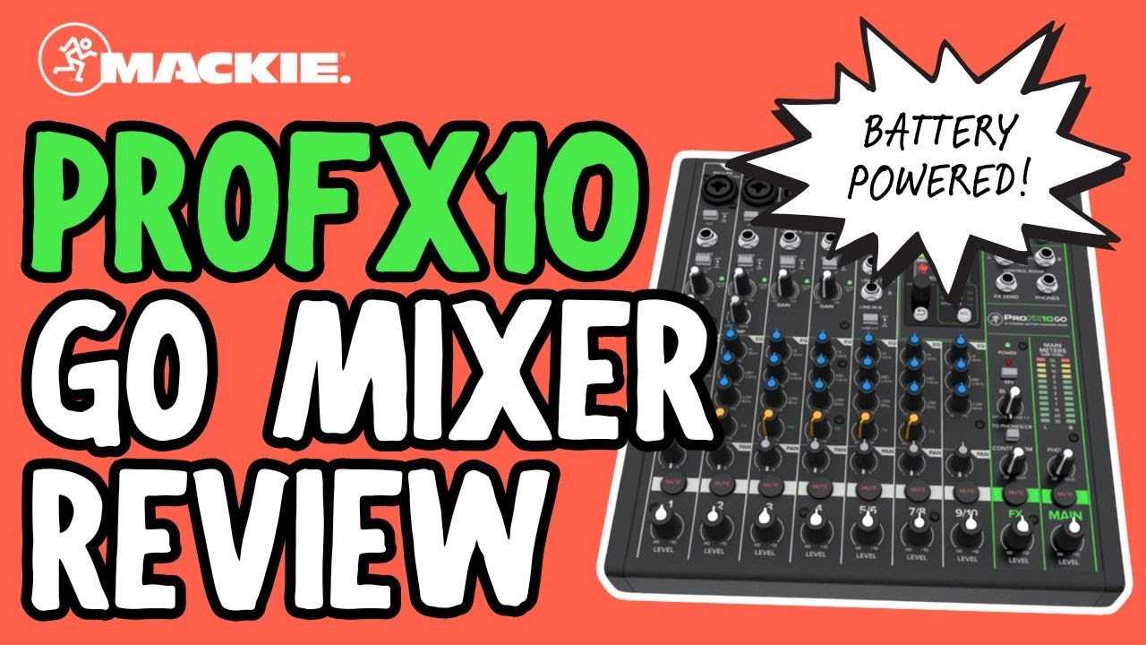 Mackie ProFX10 GO Mixer: A DJ's 