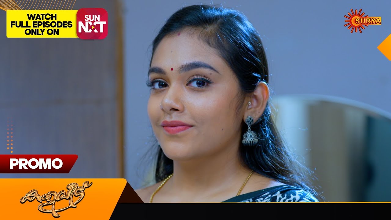 Kaliveedu - Promo | 07 Feb 2024 | Surya TV Serial